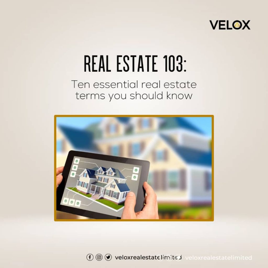 real estate 103
essential real estate terms
