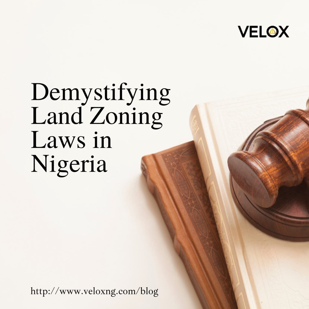 Land zoning laws in Nigeria