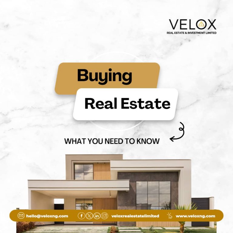 BUYING REAL ESTATE: WHAT YOU NEED TO KNOW 